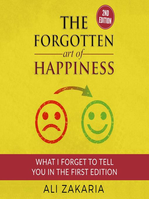 Title details for The Forgotten Art of Happiness by Ali Zakaria - Wait list